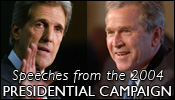 2004 Presidential Campaign Speeches