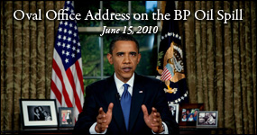 Oval Office Address on the BP Oil Spill